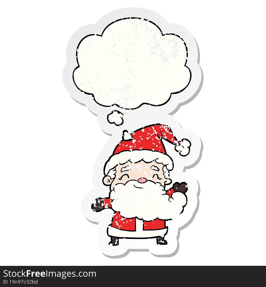 cartoon santa claus and thought bubble as a distressed worn sticker