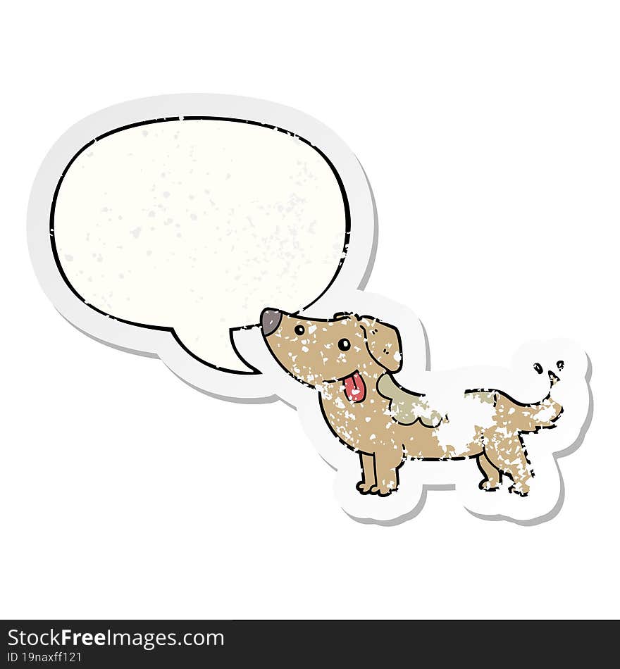 cartoon dog with speech bubble distressed distressed old sticker. cartoon dog with speech bubble distressed distressed old sticker