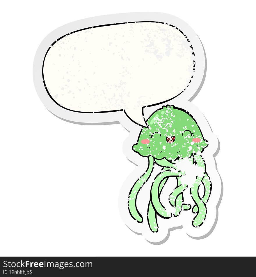 cute cartoon jellyfish with speech bubble distressed distressed old sticker. cute cartoon jellyfish with speech bubble distressed distressed old sticker