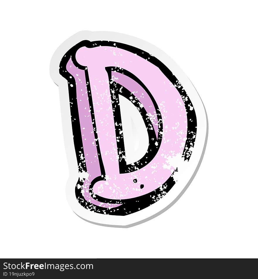 Retro Distressed Sticker Of A Cartoon Letter D