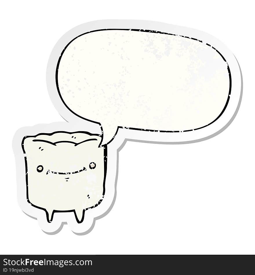 cartoon happy tooth with speech bubble distressed distressed old sticker. cartoon happy tooth with speech bubble distressed distressed old sticker