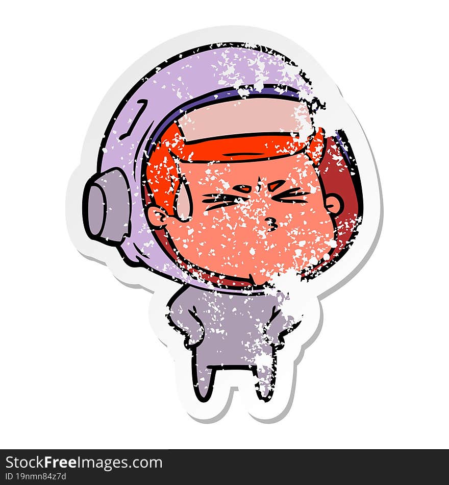 distressed sticker of a cartoon stressed astronaut