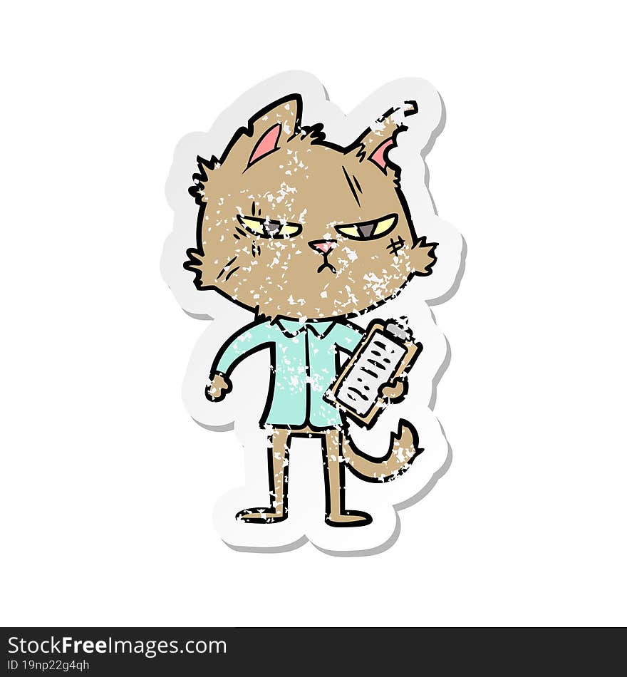 distressed sticker of a tough cartoon cat with clipboard