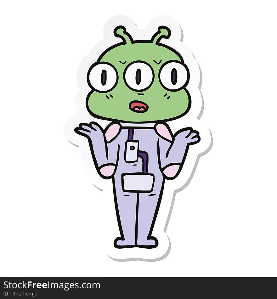 sticker of a cartoon three eyed alien shrugging