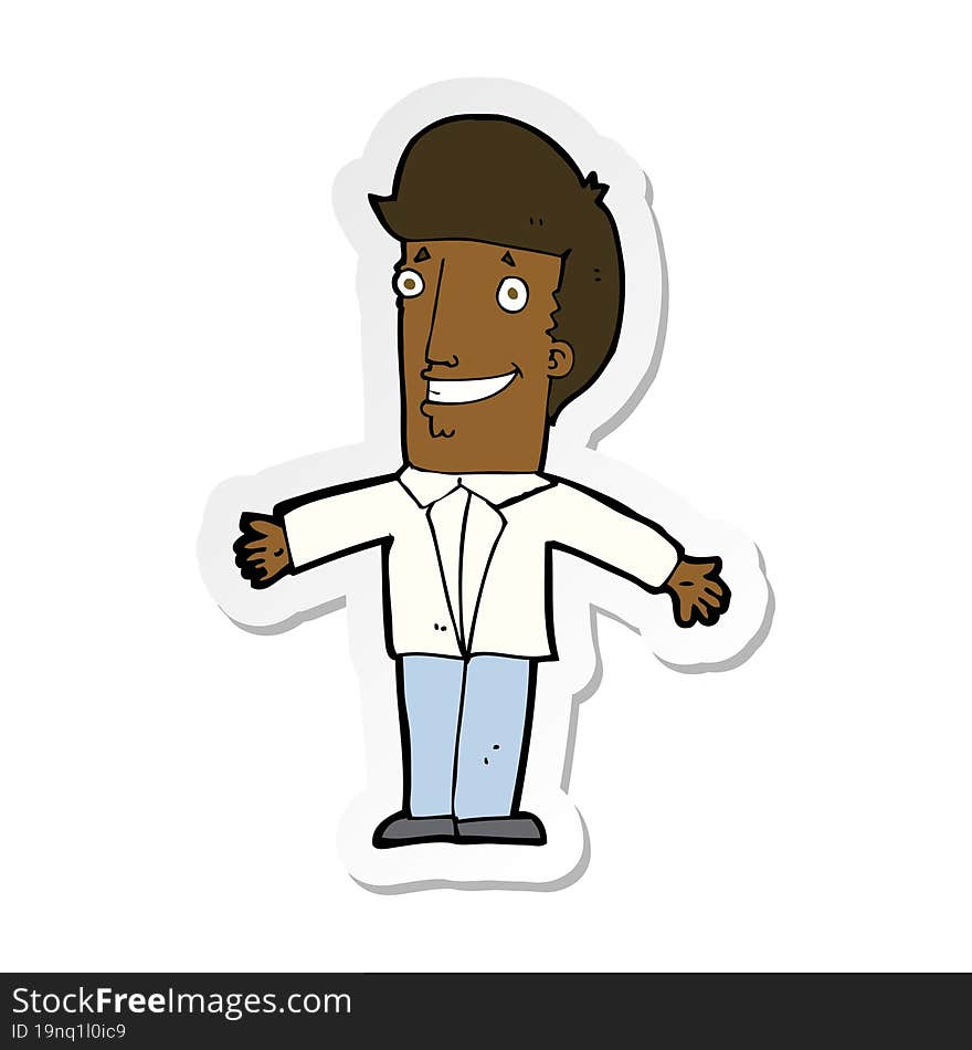 sticker of a cartoon grining man with open arms