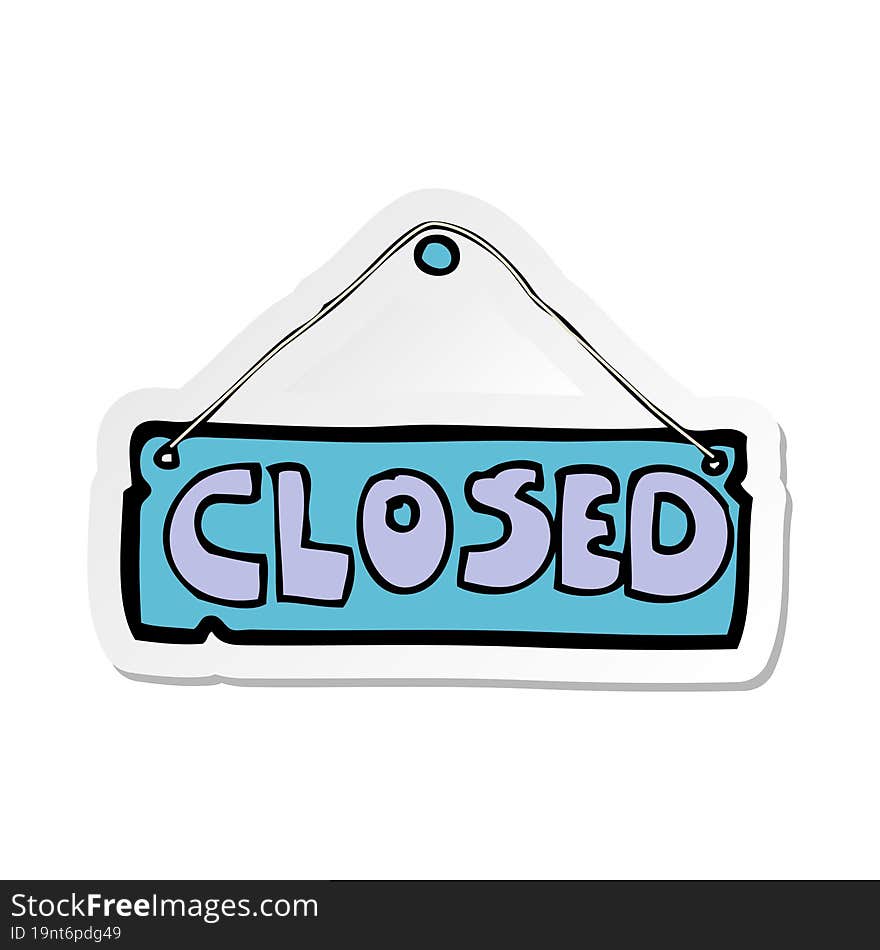 sticker of a cartoon closed shop sign