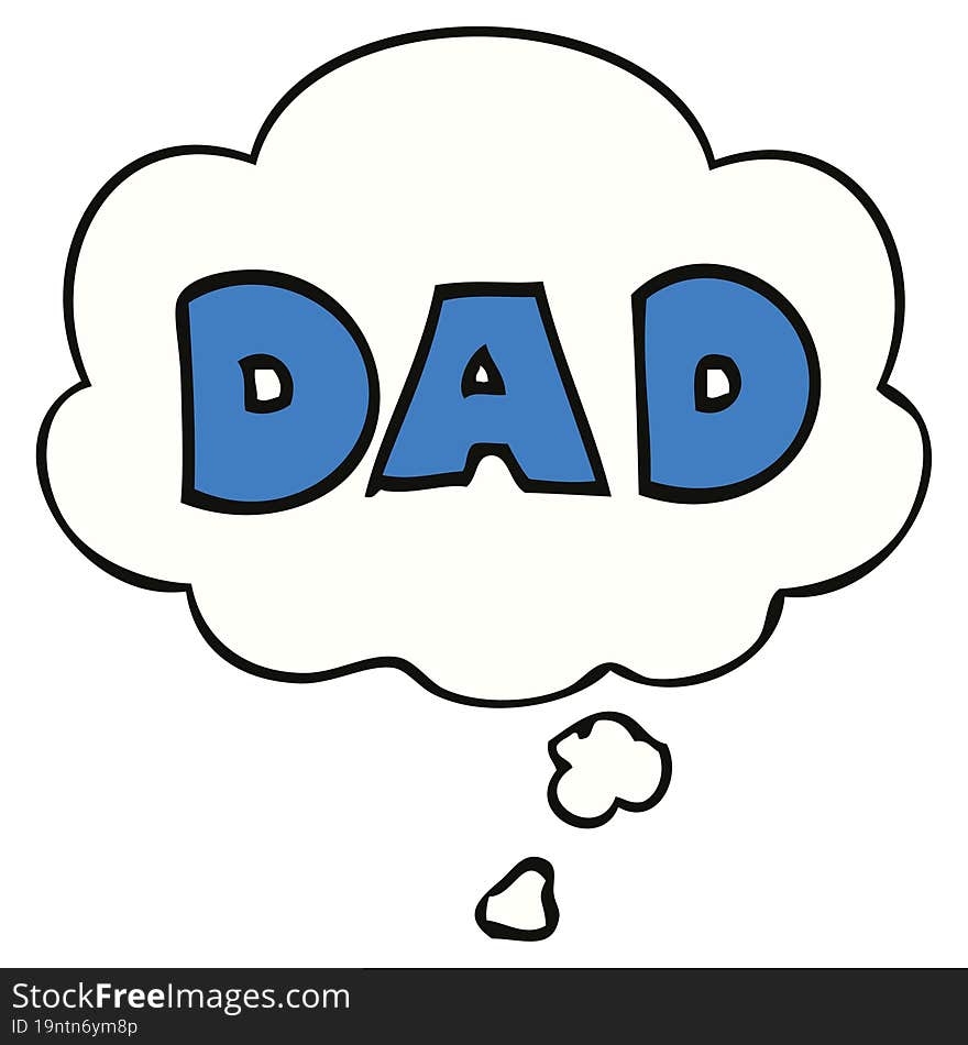 Cartoon Word Dad And Thought Bubble