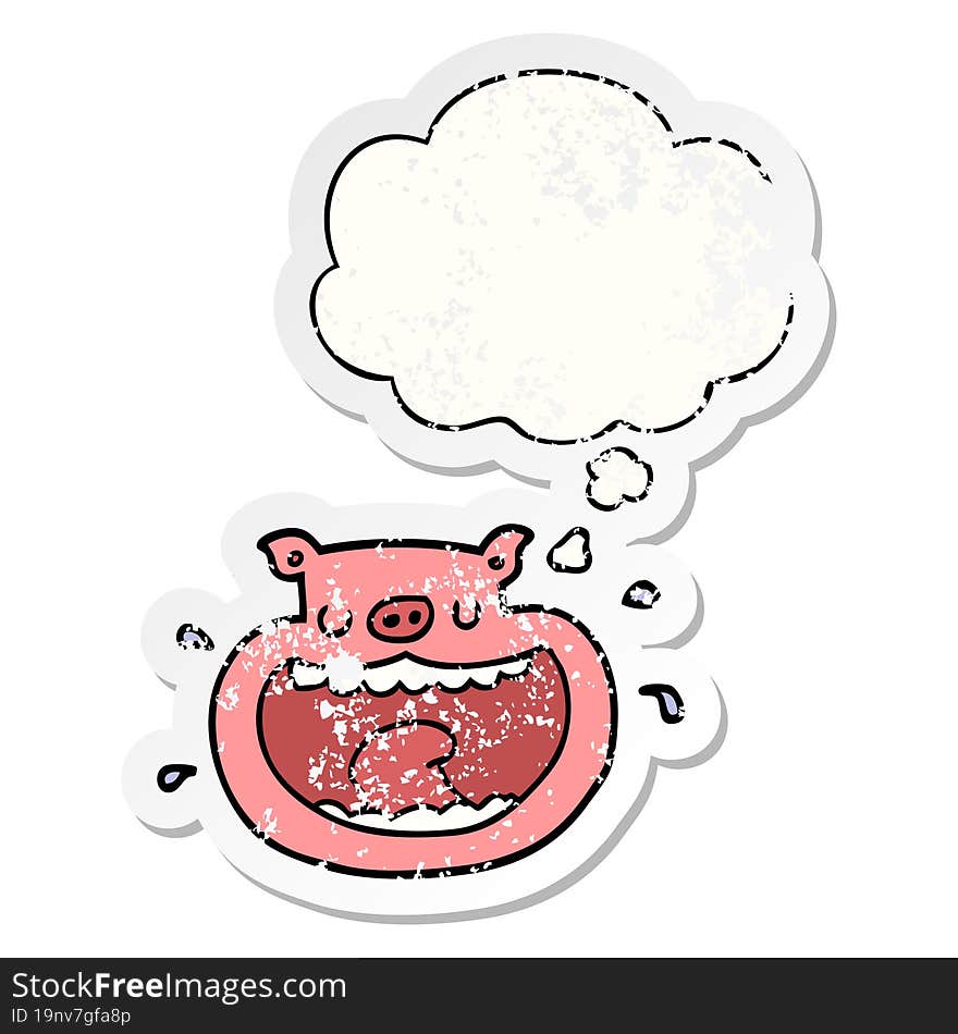 cartoon obnoxious pig and thought bubble as a distressed worn sticker