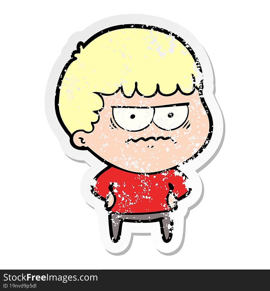 distressed sticker of a cartoon annoyed man