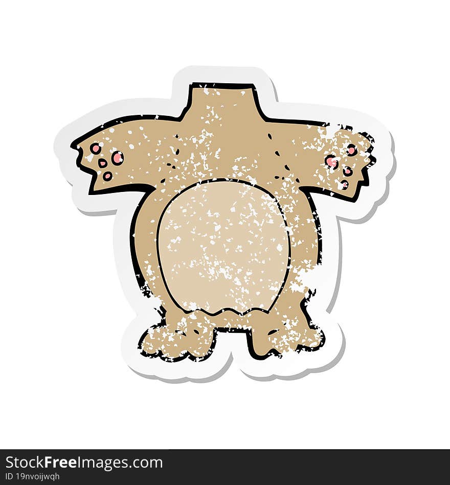 Retro Distressed Sticker Of A Cartoon Teddy Bear Body