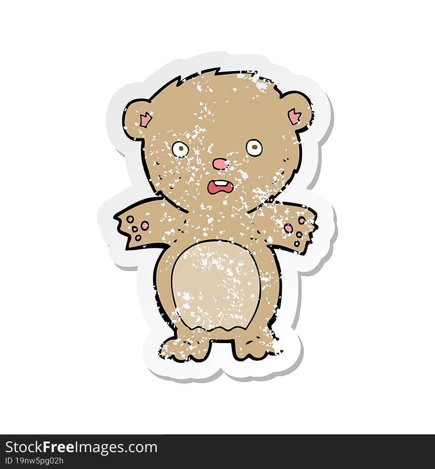 retro distressed sticker of a frightened teddy bear cartoon