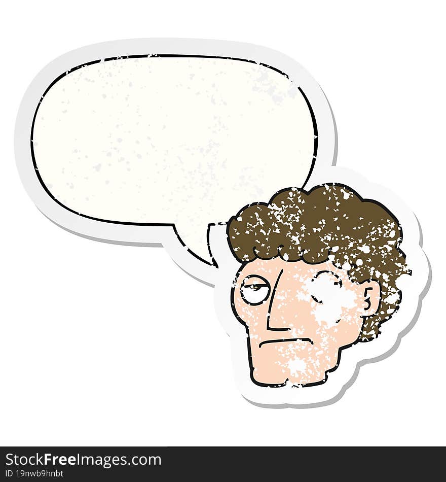 cartoon bored man and speech bubble distressed sticker