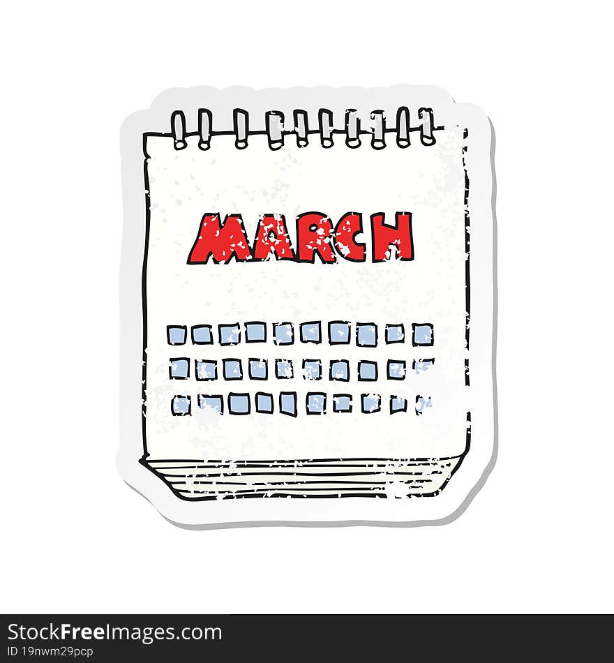 retro distressed sticker of a cartoon march calendar