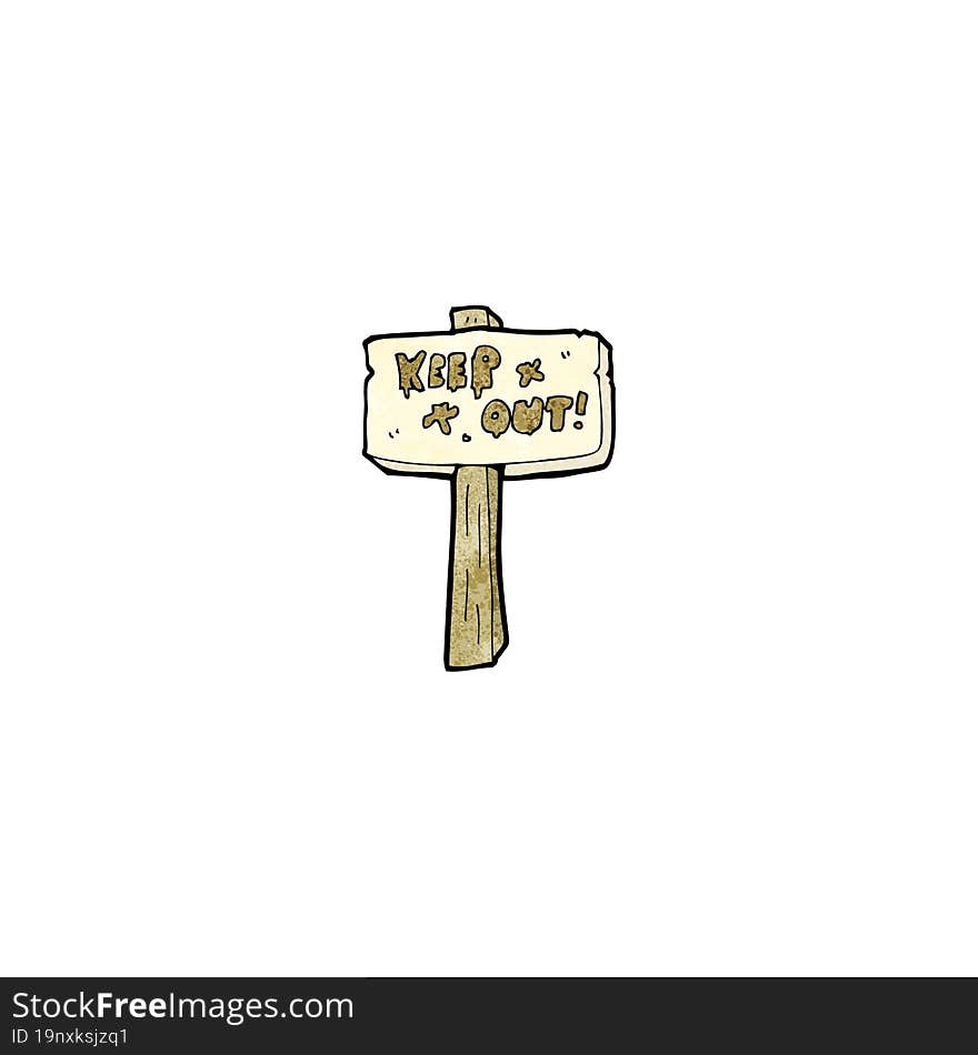 cartoon keep out sign