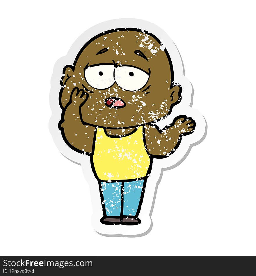 distressed sticker of a cartoon tired bald man