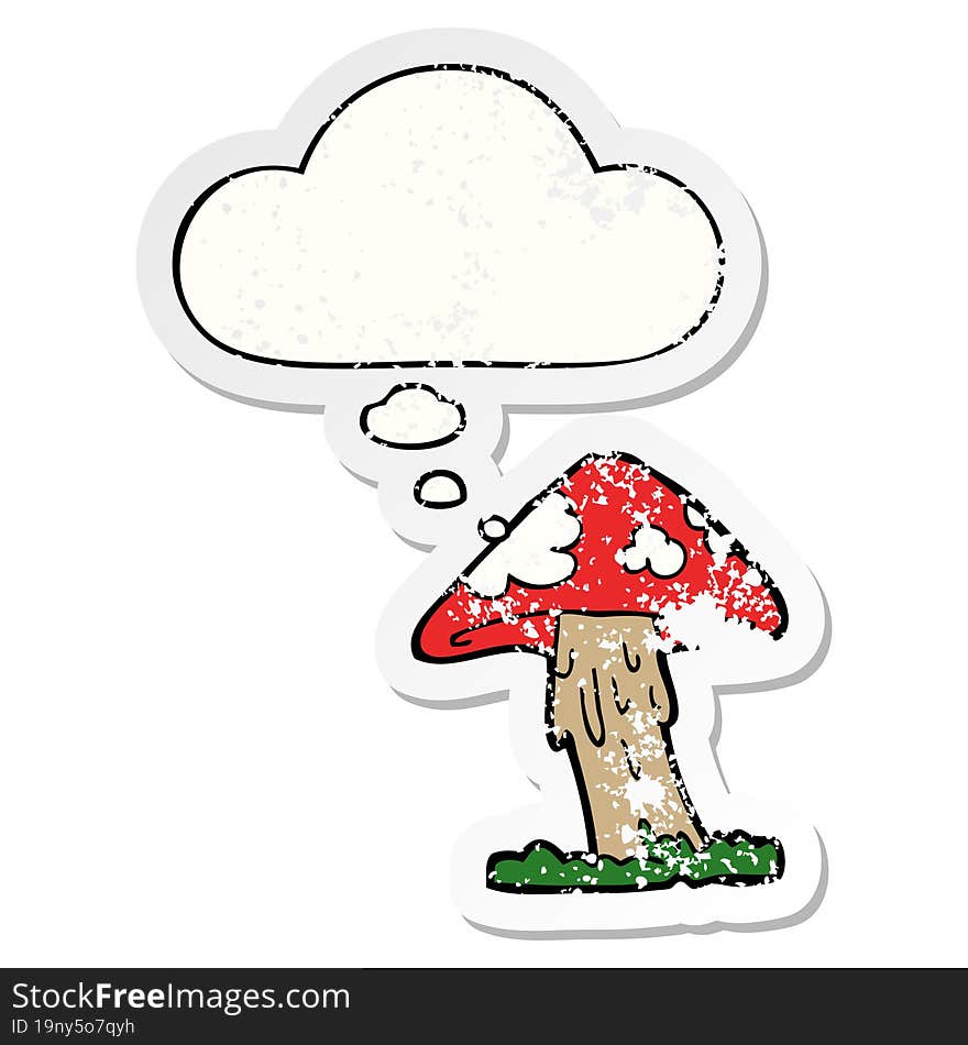 cartoon mushroom with thought bubble as a distressed worn sticker