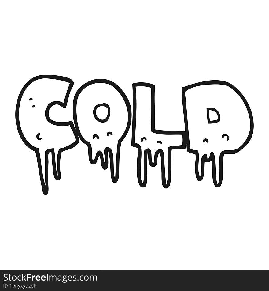 black and white cartoon word cold