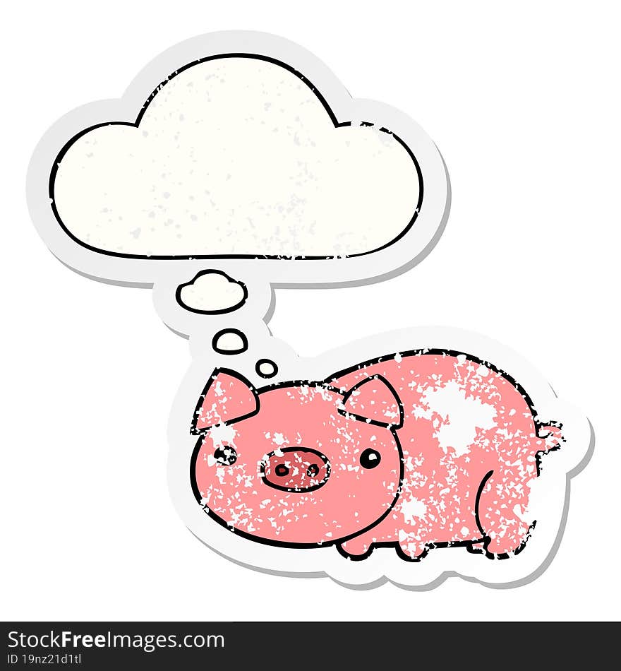 cartoon pig and thought bubble as a distressed worn sticker