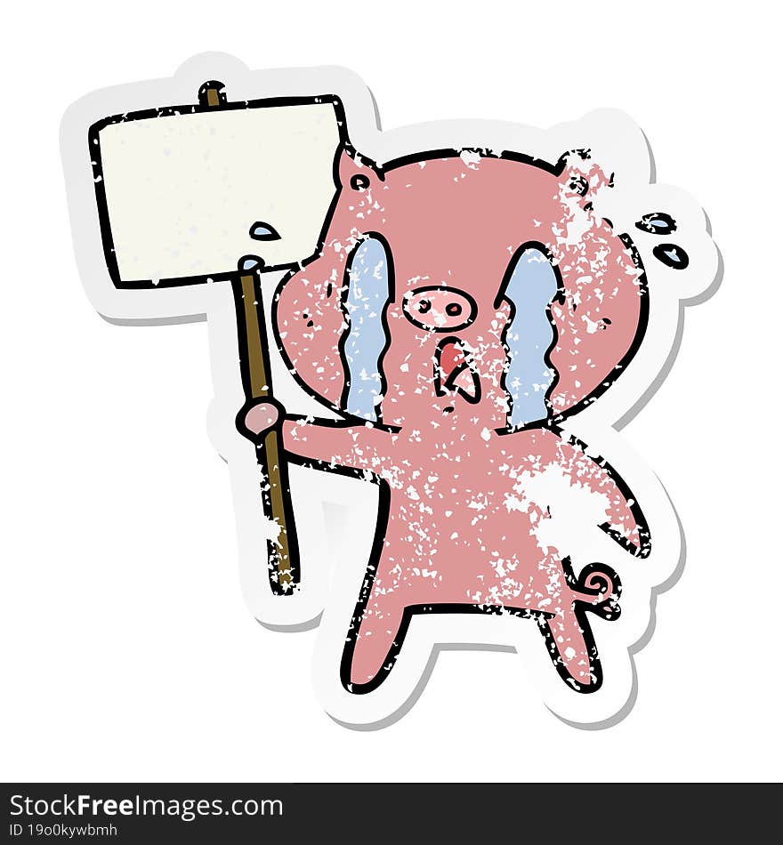 distressed sticker of a crying pig cartoon with protest sign