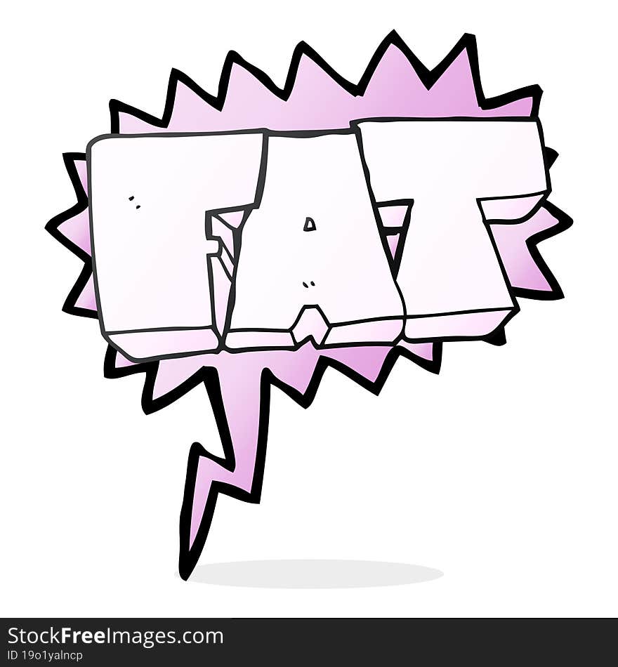 Speech Bubble Cartoon FAT Symbol