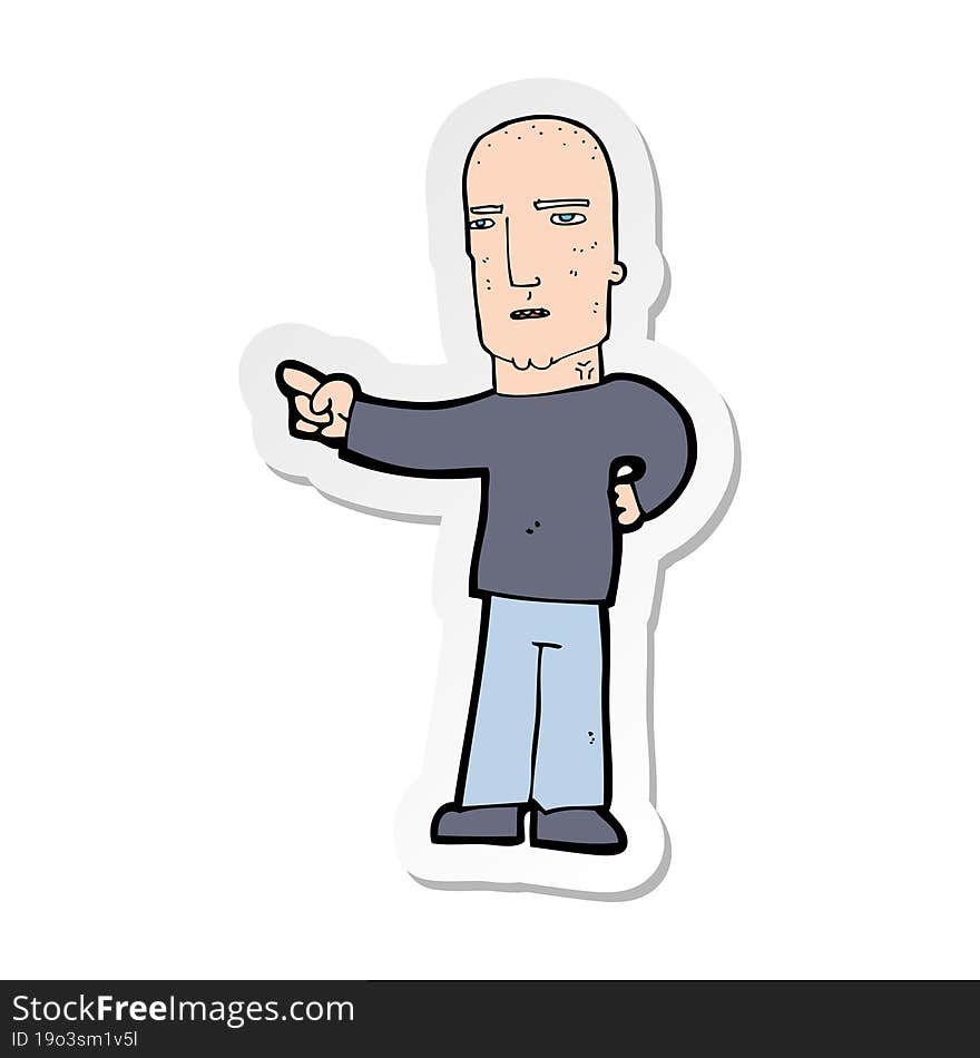 sticker of a cartoon tough guy pointing