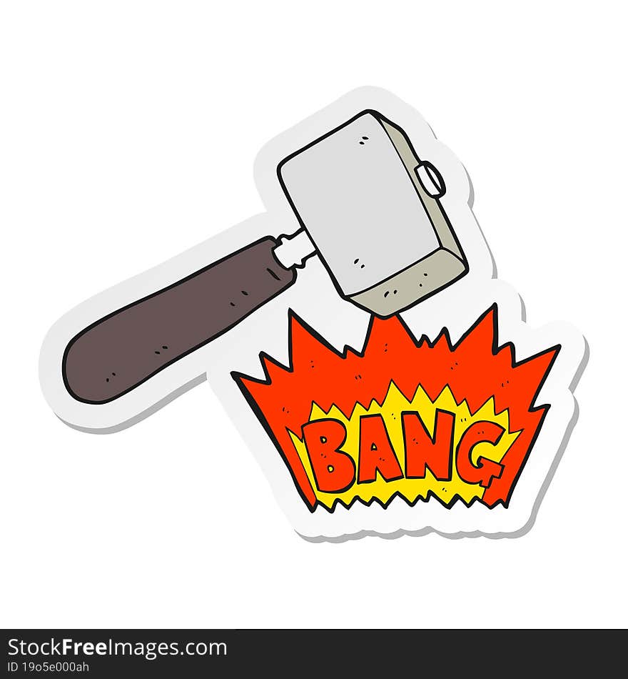 sticker of a cartoon mallet banging