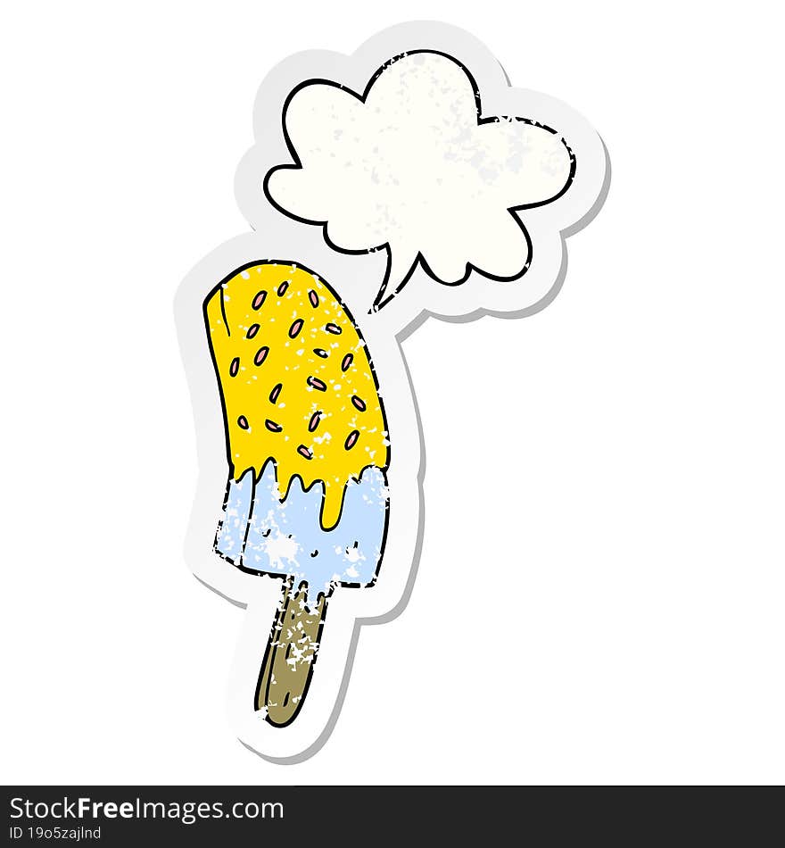 cartoon ice cream lolly with speech bubble distressed distressed old sticker. cartoon ice cream lolly with speech bubble distressed distressed old sticker