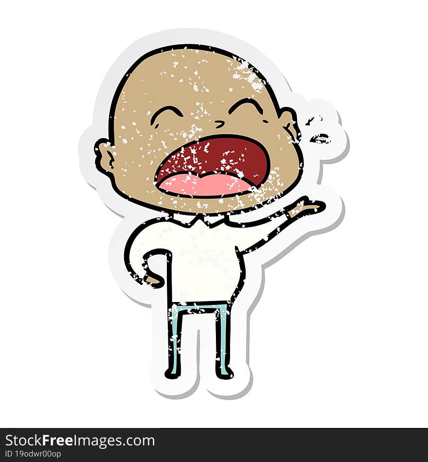 distressed sticker of a cartoon shouting bald man