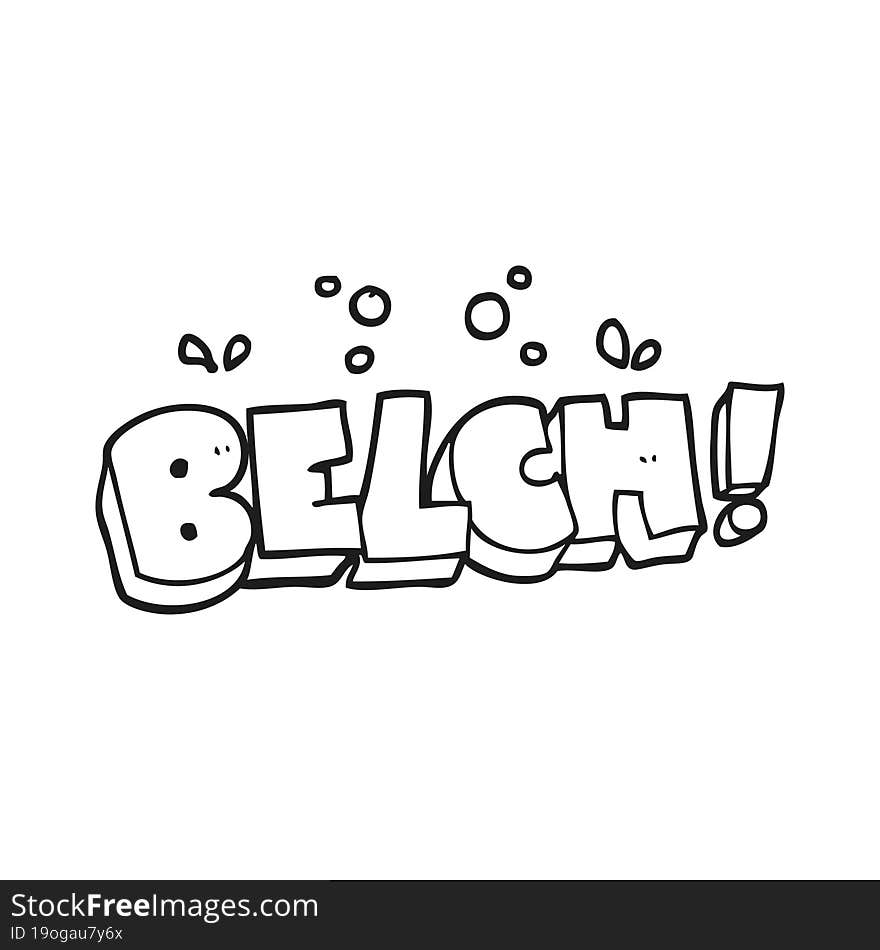 black and white cartoon belch text