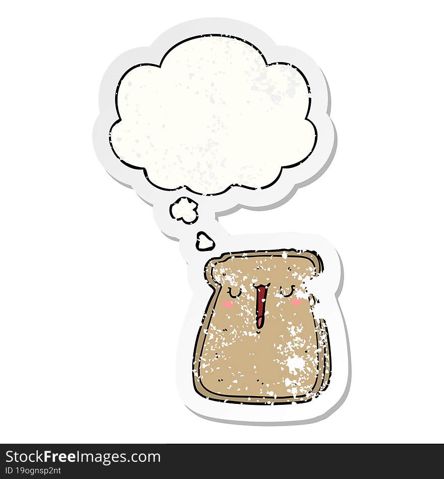 cartoon toast with thought bubble as a distressed worn sticker