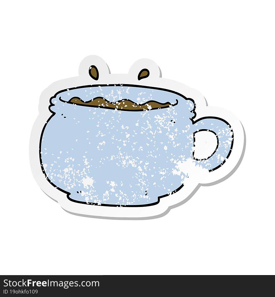 Distressed Sticker Of A Cartoon Hot Cup Of Coffee