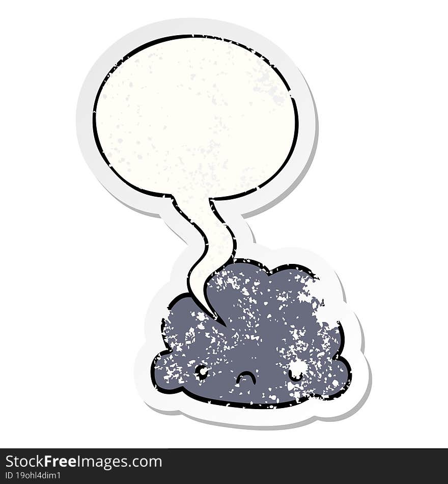 cartoon cloud with speech bubble distressed distressed old sticker. cartoon cloud with speech bubble distressed distressed old sticker