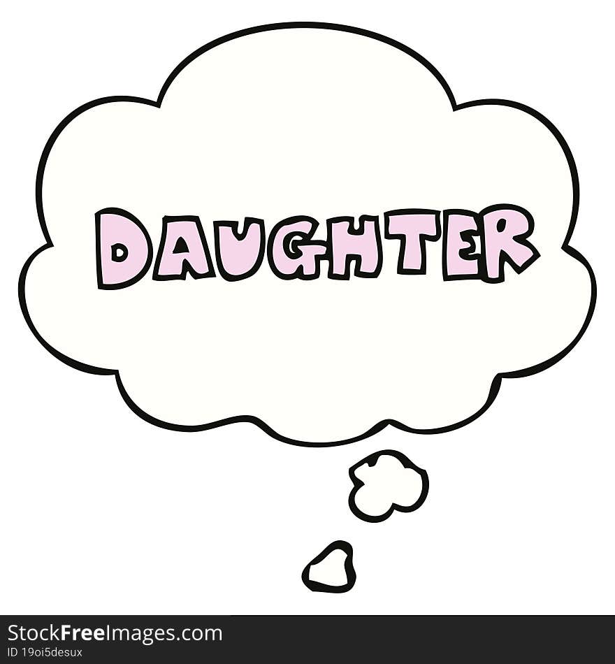 Cartoon Word Daughter And Thought Bubble