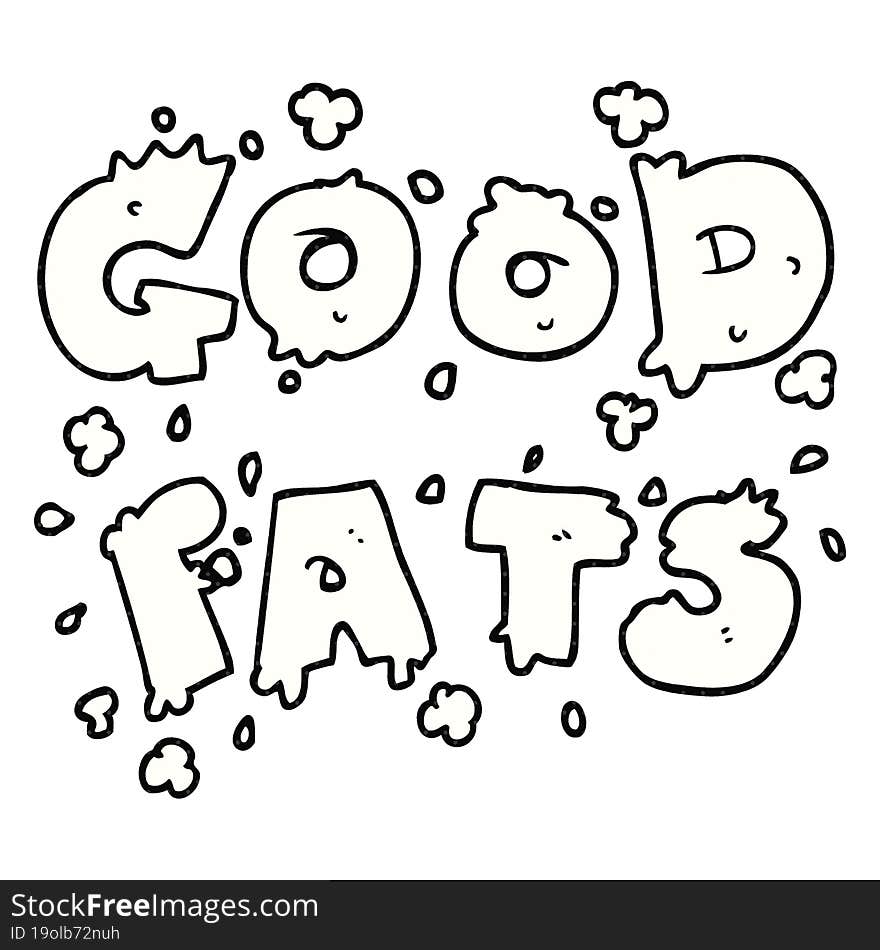 freehand drawn cartoon good fats sign