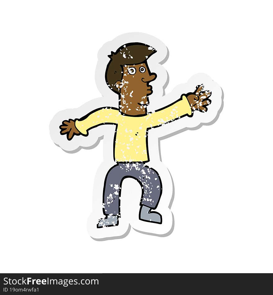 Retro Distressed Sticker Of A Cartoon Reaching Man