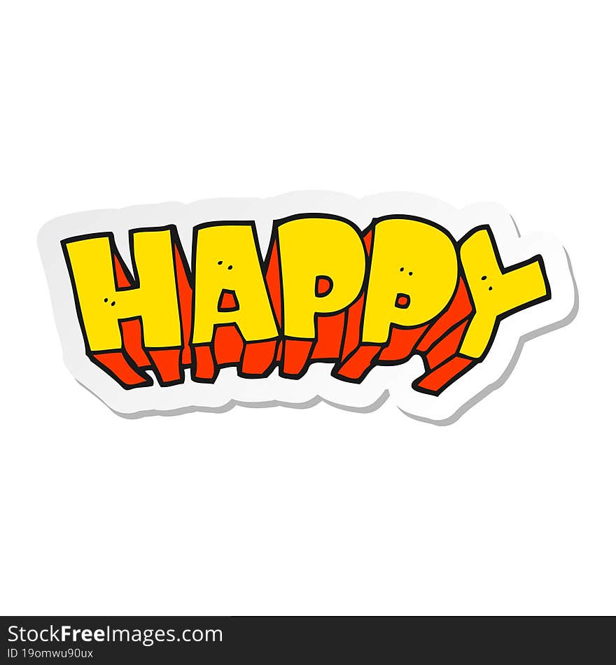 Sticker Of A Cartoon Word Happy