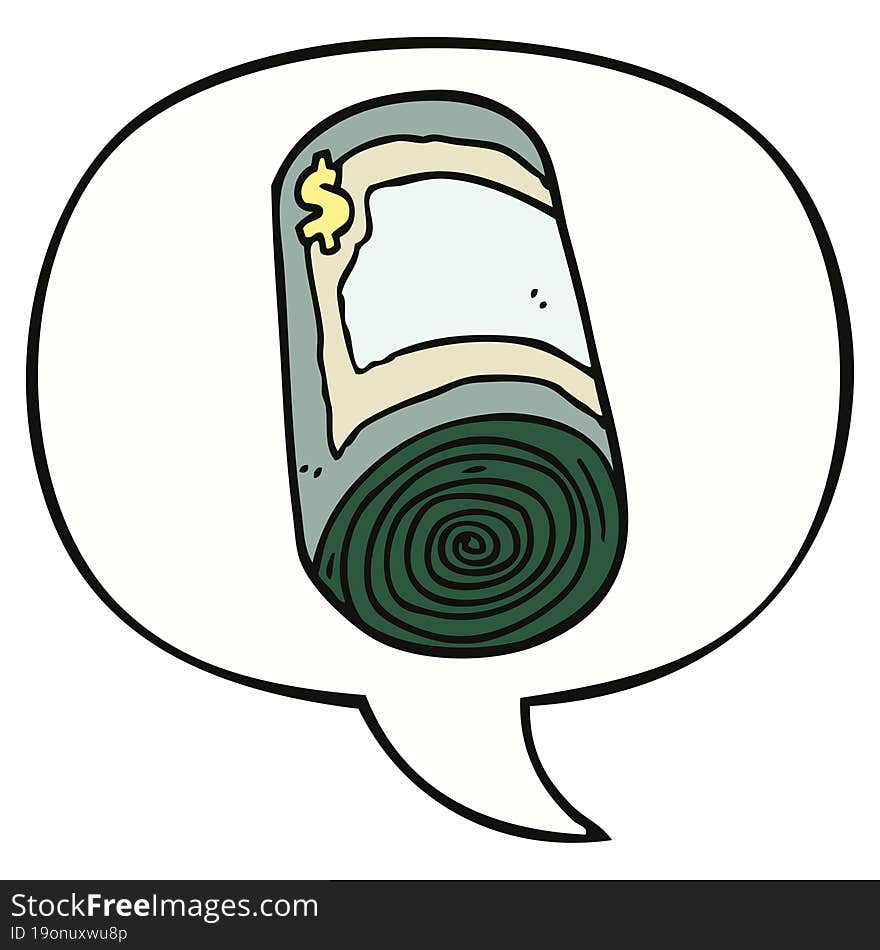 cartoon roll of money and speech bubble