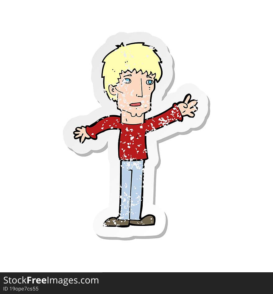 Retro Distressed Sticker Of A Cartoon Worried Man Reaching Out