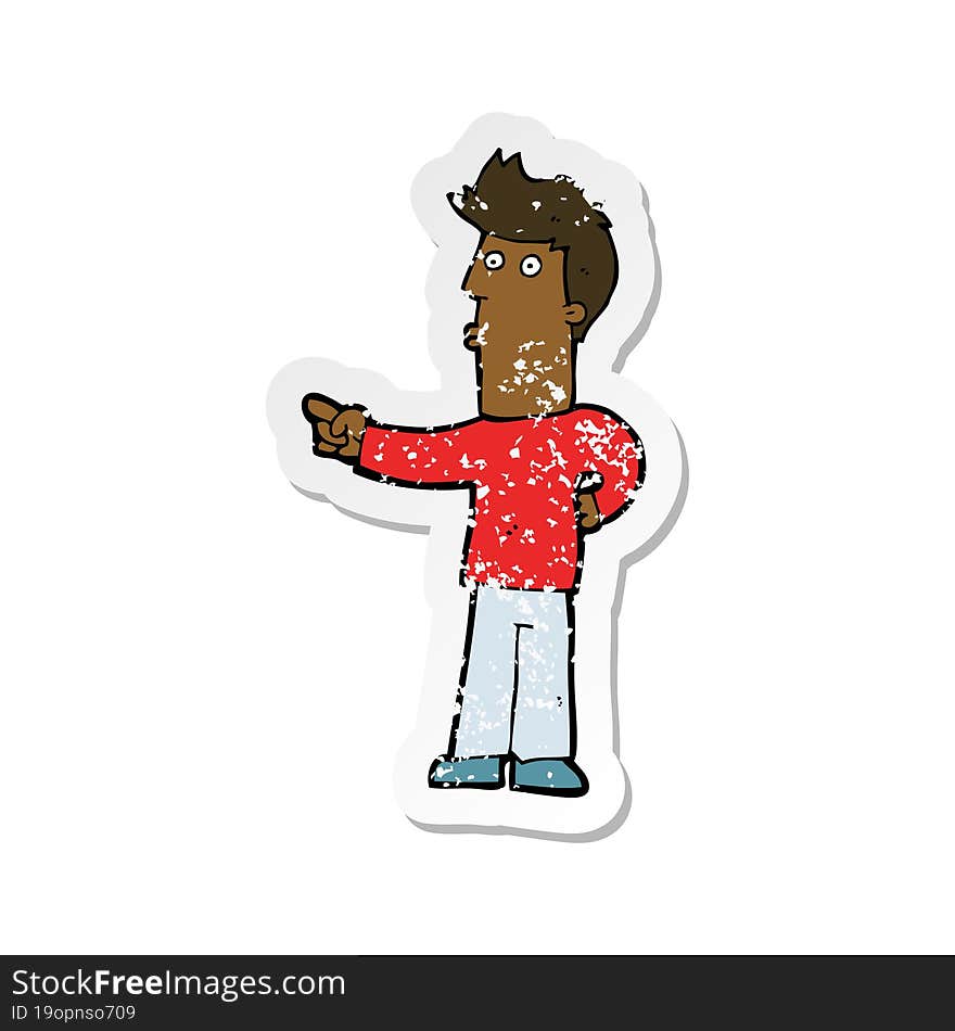 retro distressed sticker of a cartoon man pointing