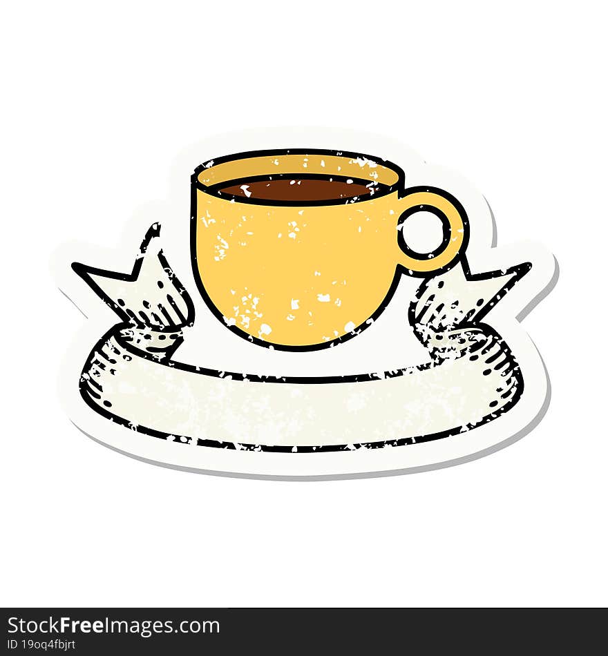 grunge sticker with banner of cup of coffee