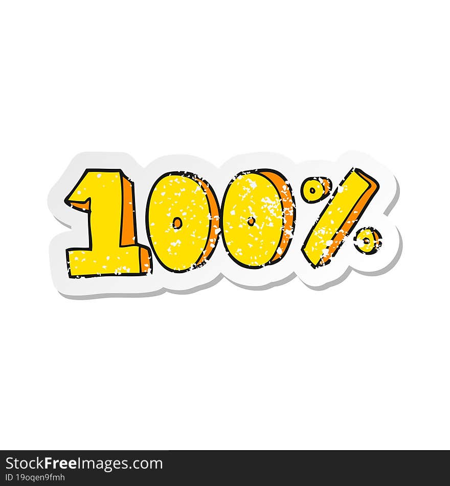 retro distressed sticker of a cartoon 100 per cent symbol