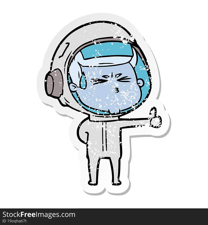 Distressed Sticker Of A Cartoon Stressed Astronaut