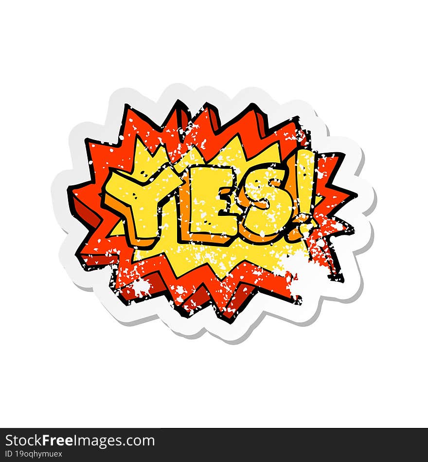 Retro Distressed Sticker Of A Yes Symbol