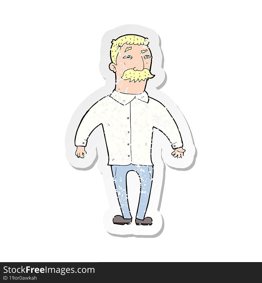 retro distressed sticker of a cartoon man with mustache