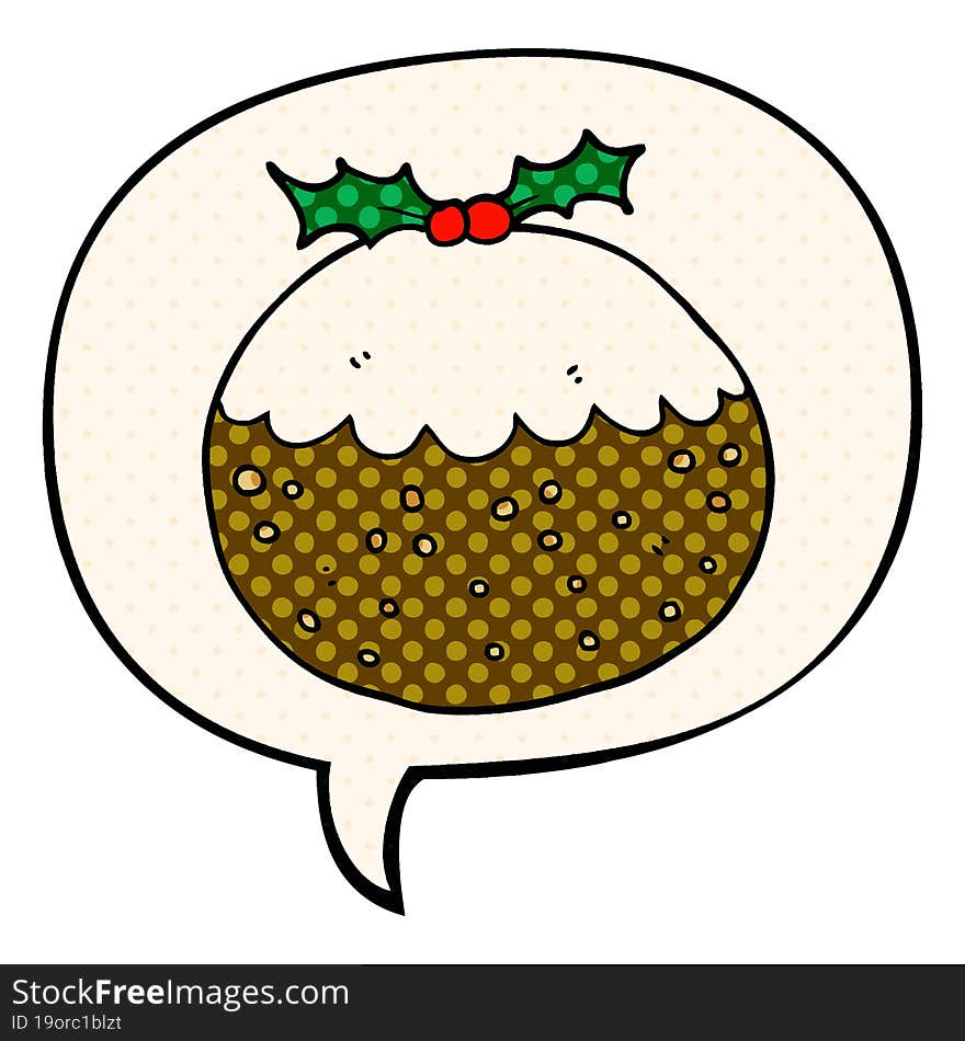 cartoon christmas pudding and speech bubble in comic book style