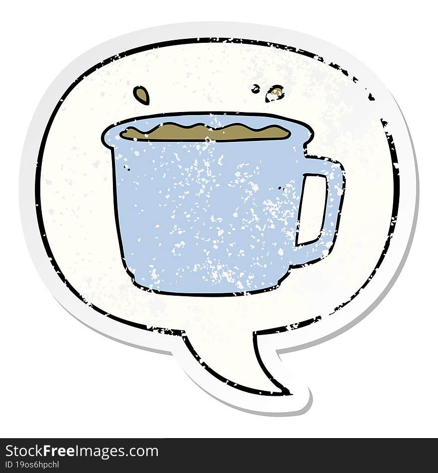 cartoon coffee cup and speech bubble distressed sticker