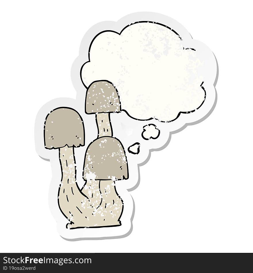 cartoon mushroom with thought bubble as a distressed worn sticker