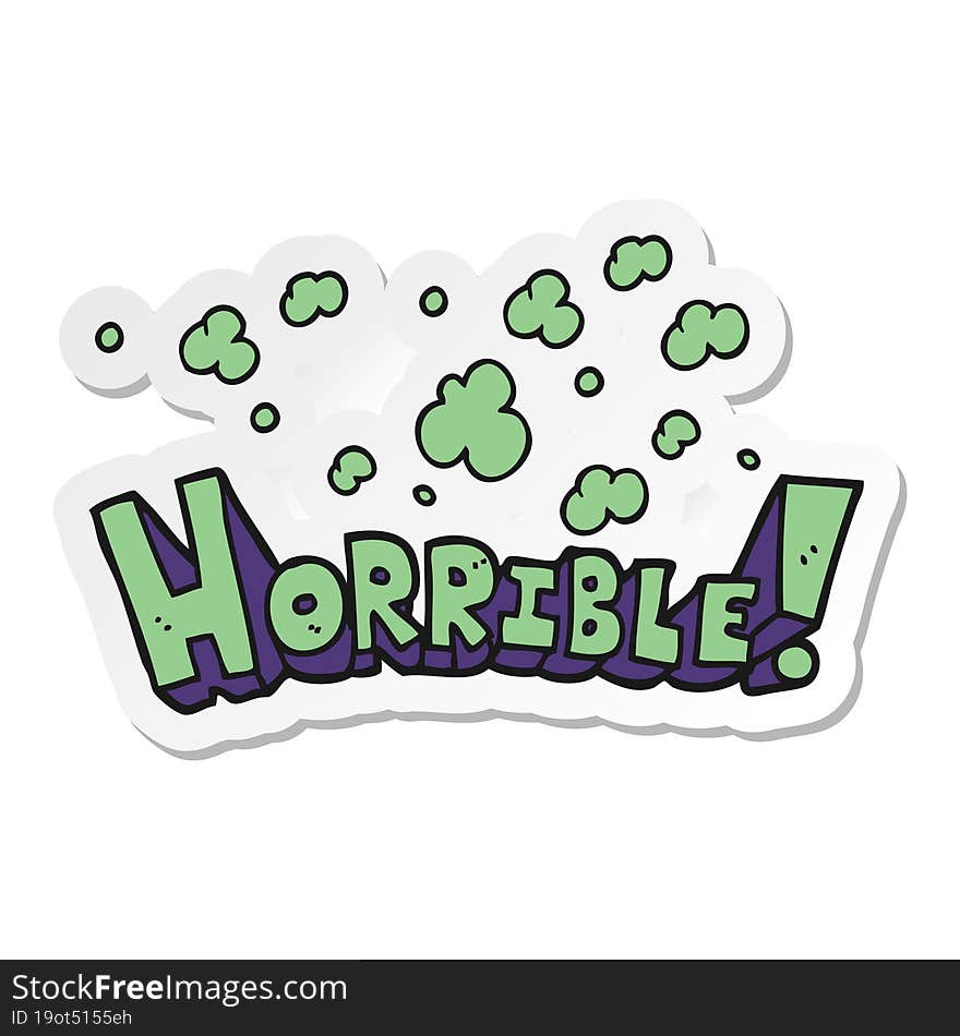 sticker of a cartoon word horrible