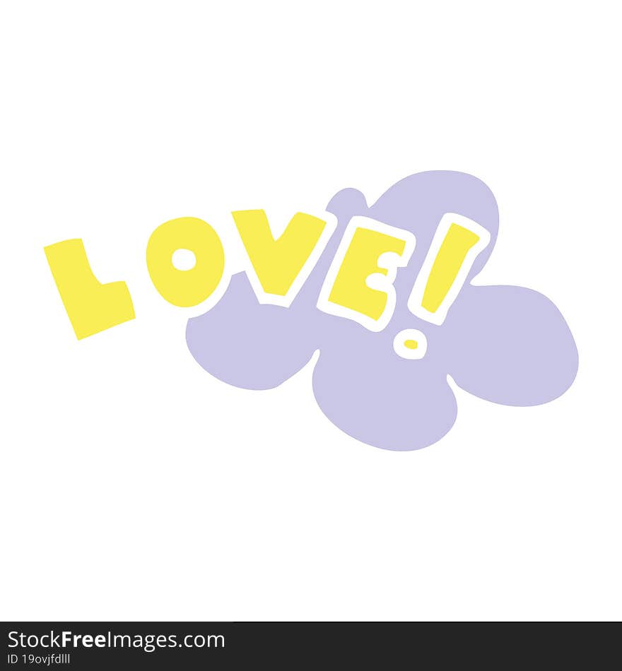 Flat Color Style Cartoon Word Love