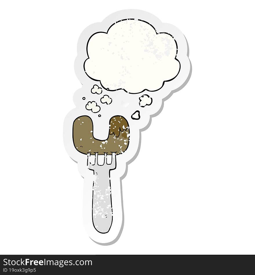 cartoon sausage on fork and thought bubble as a distressed worn sticker